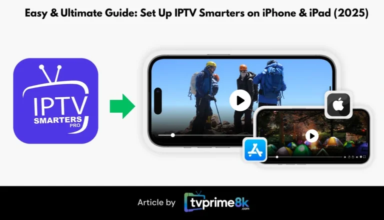 Set Up IPTV Smarters on iPhone & iPad (2025)